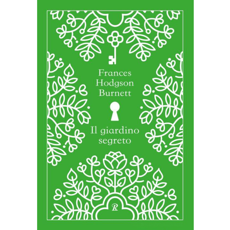 Il giardino segreto di Frances Hodgson Burnett