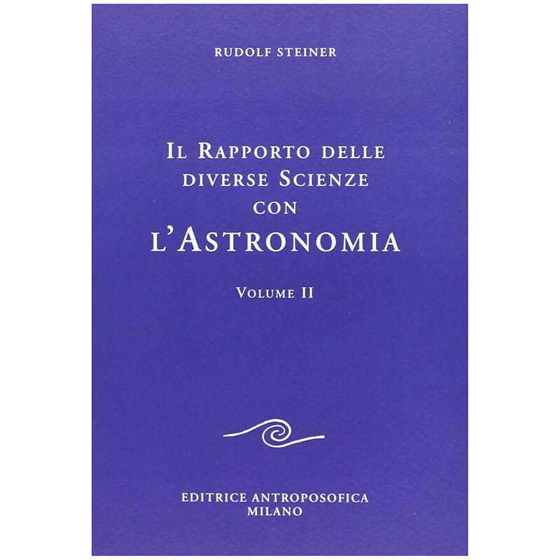 Il rapporto delle diverse scienze con l'astronomia vol. II