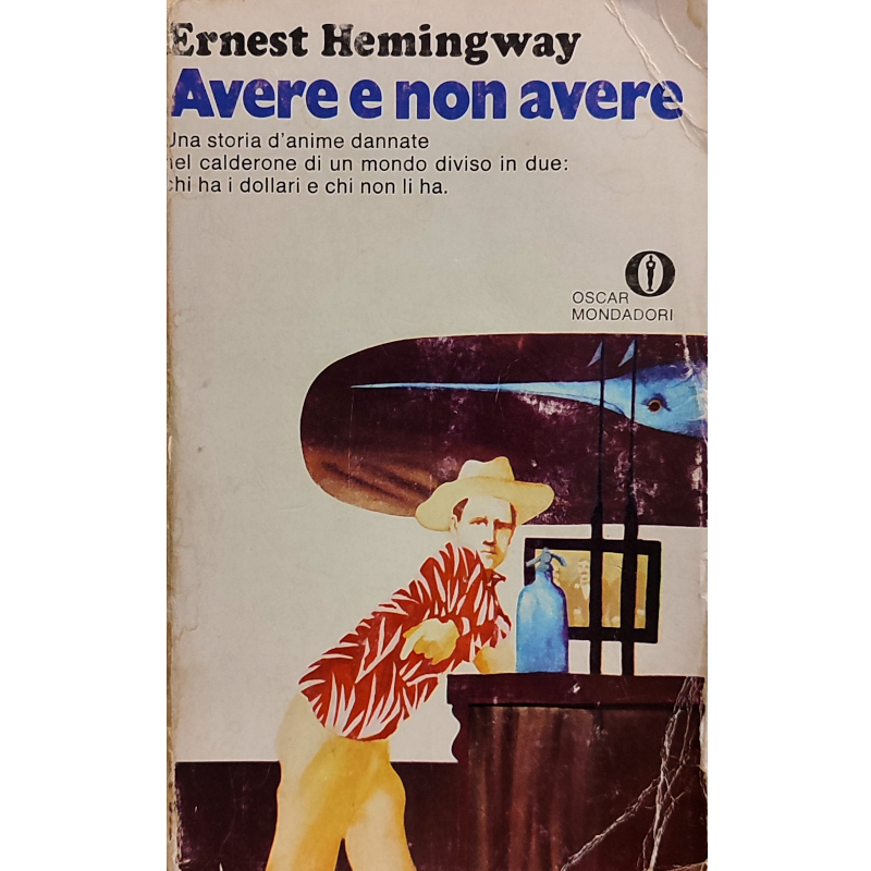 Avere e non avere - Libro a 2 Euro 