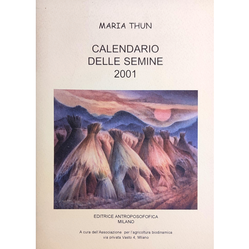 Calendario delle semine di Maria Thun® 2001 - Libro a 2 Euro 
