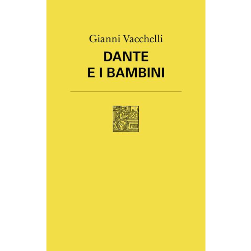 Dante e i bambini - Libro di seconda mano a 2 euro 