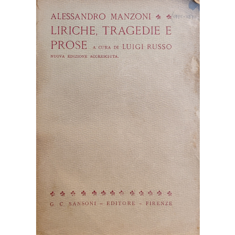 Liriche, tragiche e prose di Alessandro Manzoni - Libro antico 