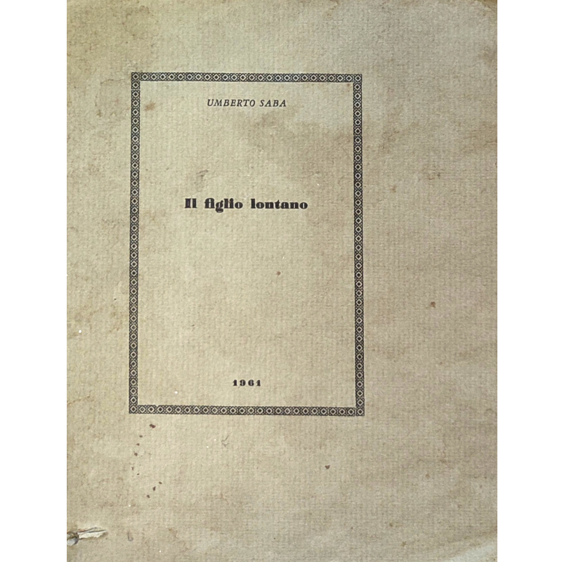 Il figlio lontano  - Edizione antica del 1961