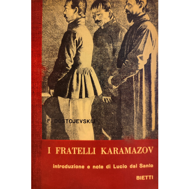 I fratelli Karamazov - Introduzione e note di Lucio dal Santo 