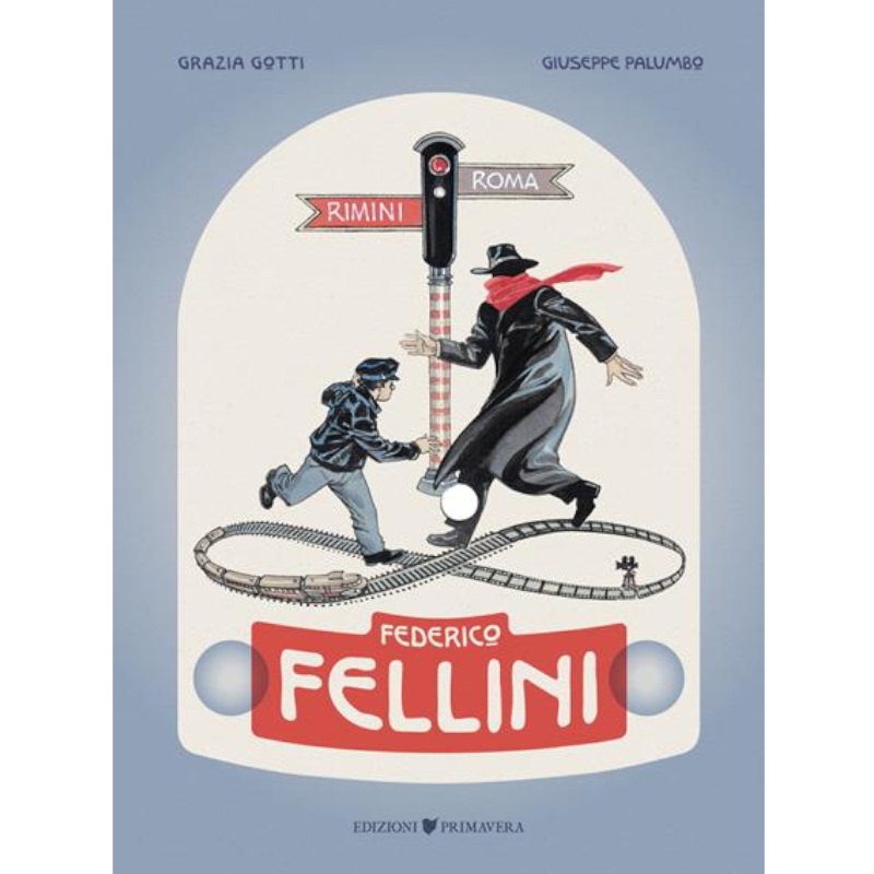 Federico Fellini - Rimini-Roma, andata e ritorno