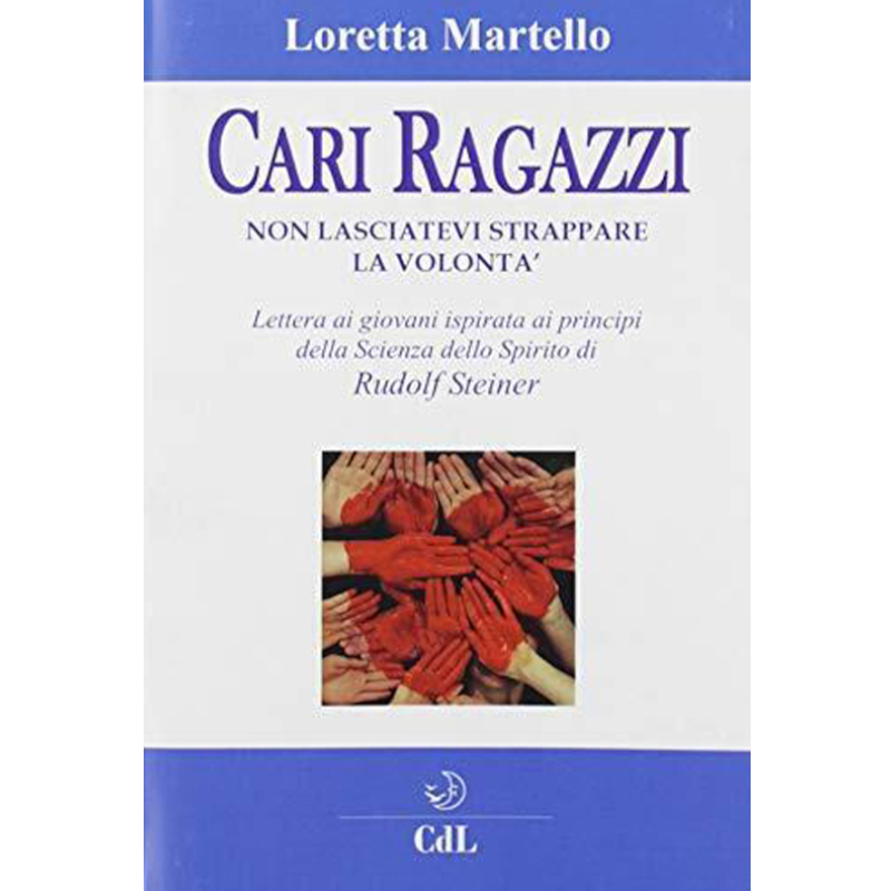 Cari ragazzi, non lasciatevi strappare la volontà - Libro usato 