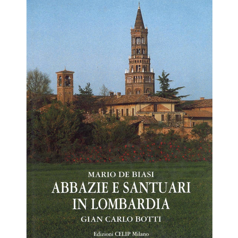 Abbazie e santuari in Lombardia - Libro usato