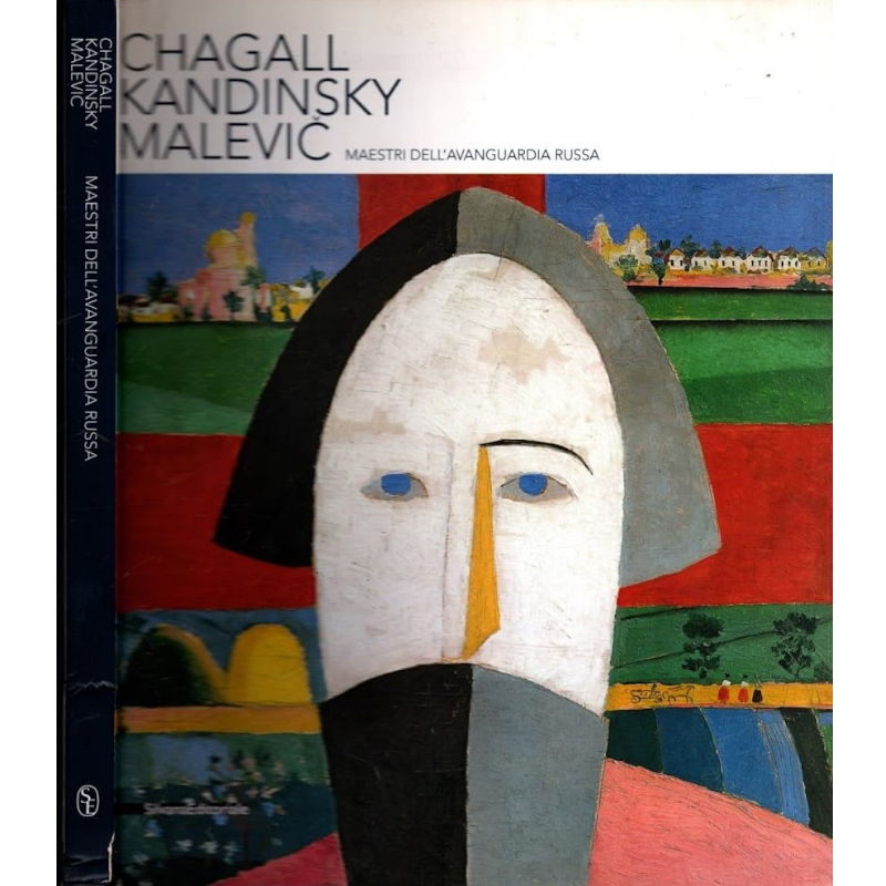 Chagall, Kandinsky, Malevič: maestri dell'avanguardia russa - Libro usato 