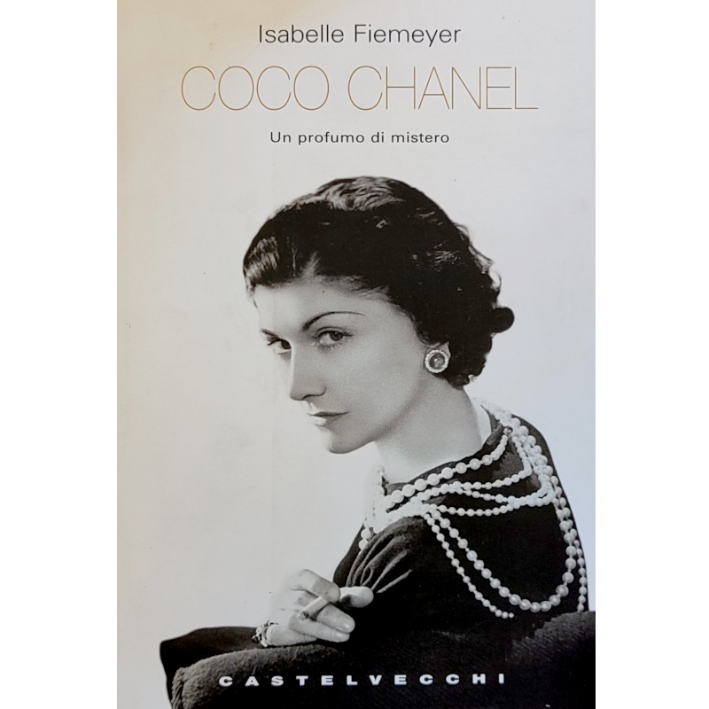Coco Chanel. Un profumo di mistero - Libro usato 