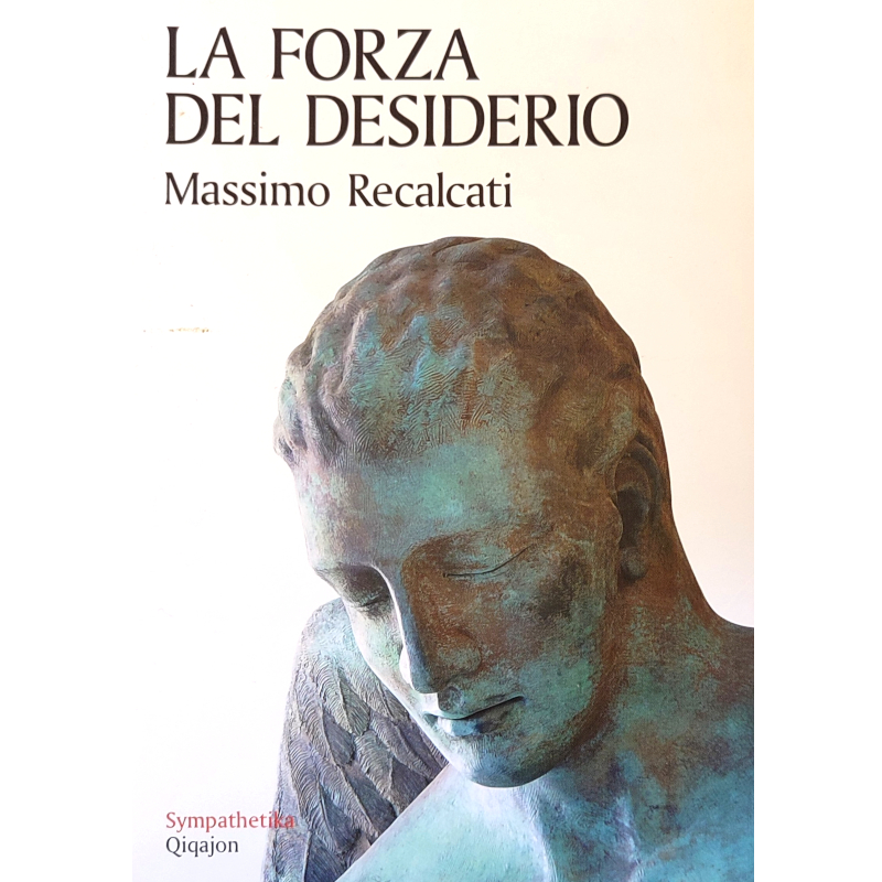 La forza del desiderio - Libro usato 