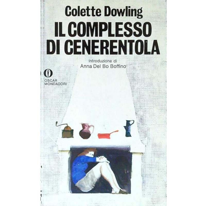 Il complesso di cenerentola - Libro usato 