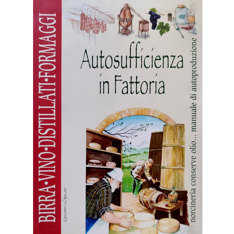 Autosufficienza in Fattoria - Libro usato 