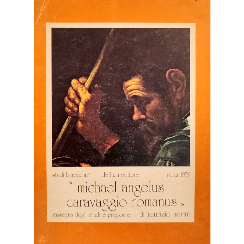 Michael Angelus caravaggio romanus - Libro usato 