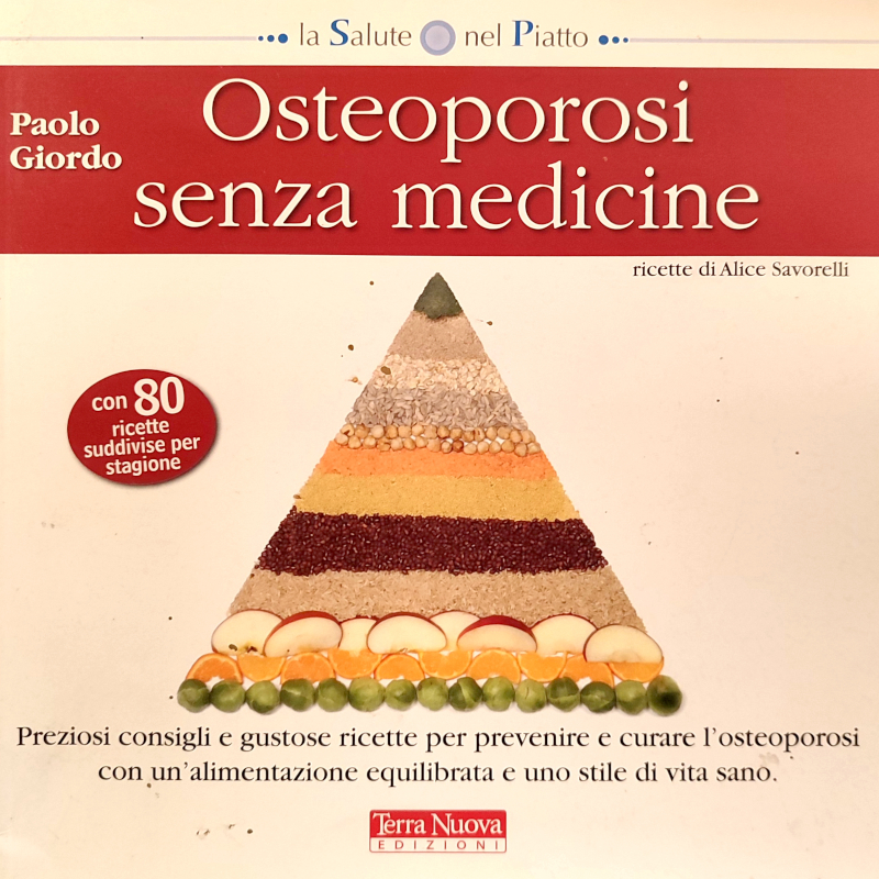 Osteoporsi senza medicine - Libro usato 