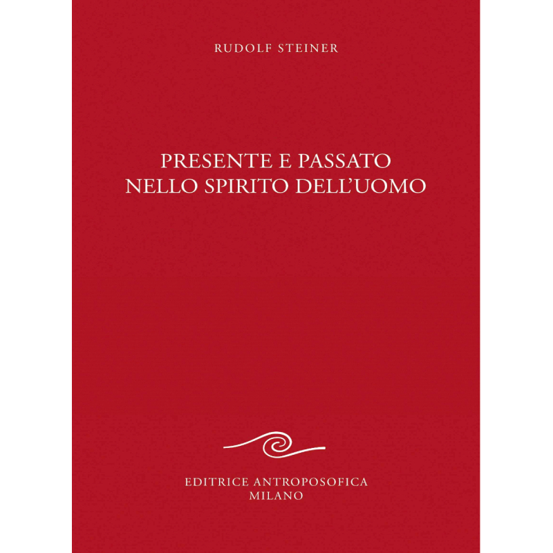 Presente e passato nello spirito dell'uomo