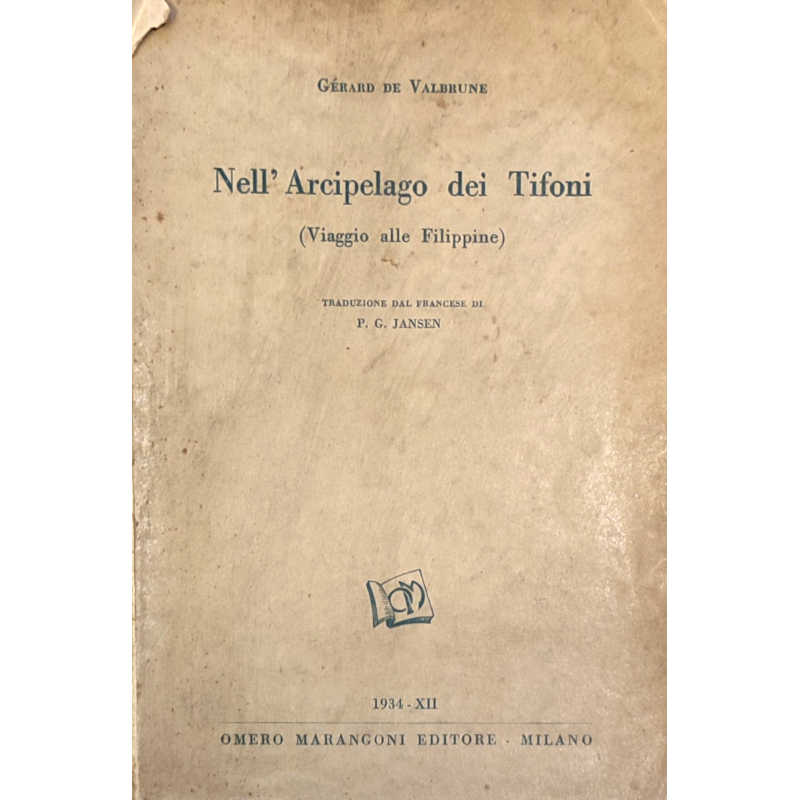 Nell'arcipelago dei Tifoni (Viaggio alle Filippine) - Libro usato 