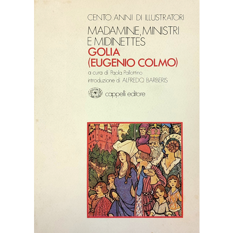 Madamine, ministri e midinettes: Golia (Eugenio Colmo) - Libro usato 