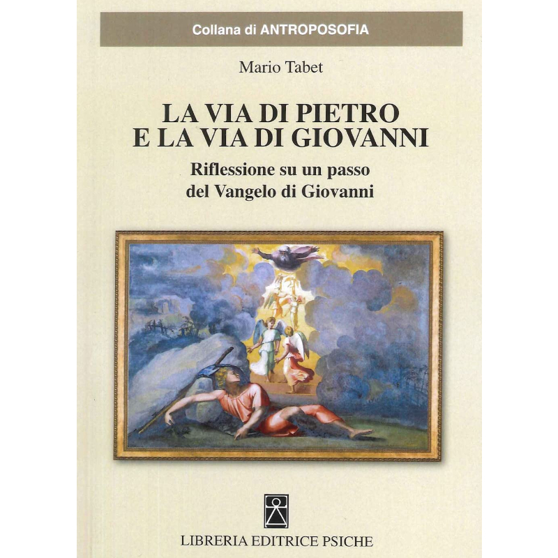 La via di Pietro e la via di Giovanni