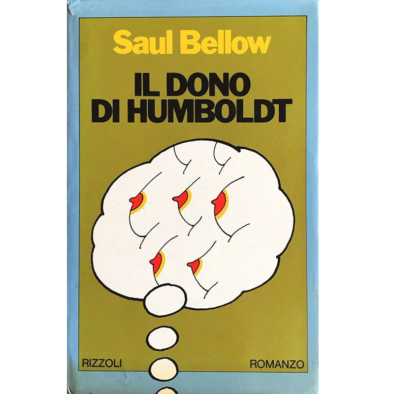 Il dono di Humboldt. Romanzo  - Libro Usato