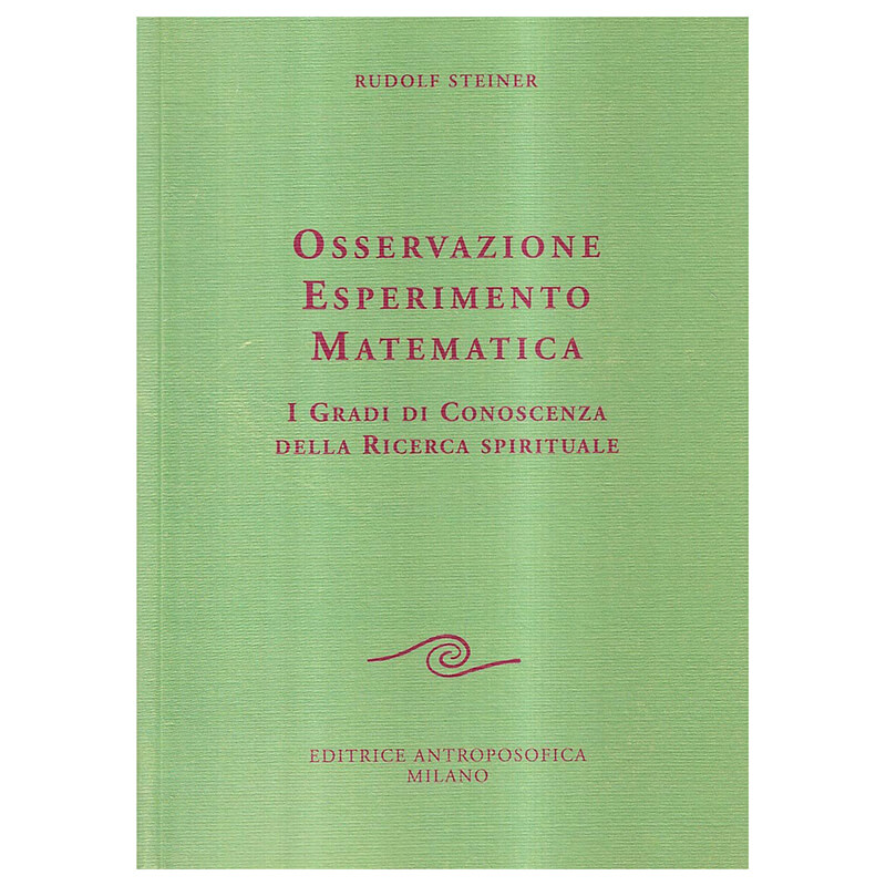 Osservazione, esperimento, matematica