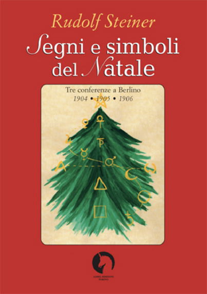 Simboli Natale.Segni E Simboli Del Natale Rudolf Steiner Aedel Rudolfsteiner It Rudolfsteiner It Shop