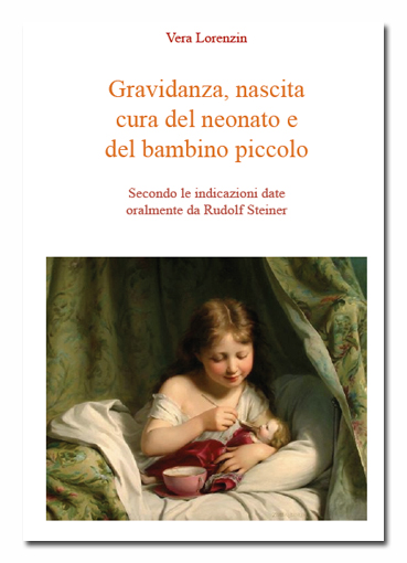 Gravidanza, nascita cura del neonato e del bambino piccolo