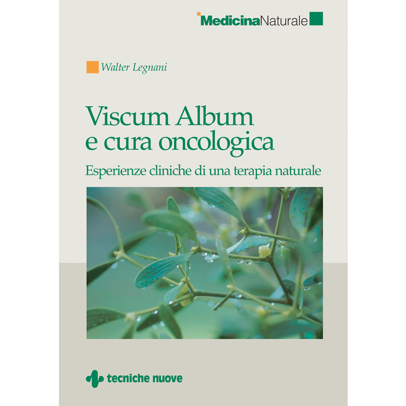 Viscum Album e cura oncologica