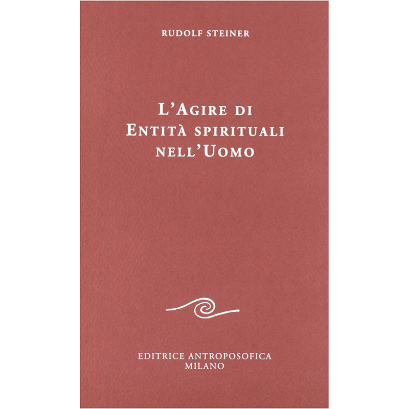 L'agire di entità spirituali nell'uomo