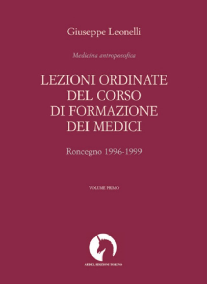 Lezioni ordinate del corso di formazione dei medici - Volume 1