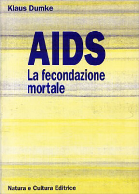 AIDS - La fecondazione mortale