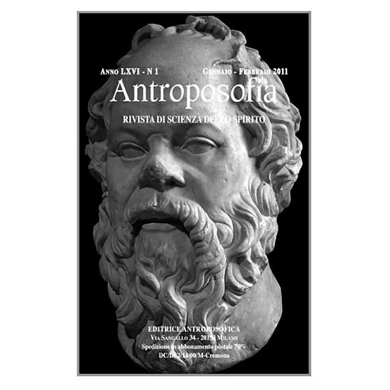 Antroposofia - Rivista di scienza dello spirito - Gennaio Febbraio 2011