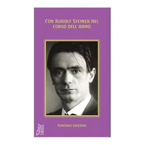 Con Rudolf Steiner nel corso dell'anno