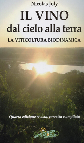 Il vino dal cielo alla terra - La viticoltura biodinamica