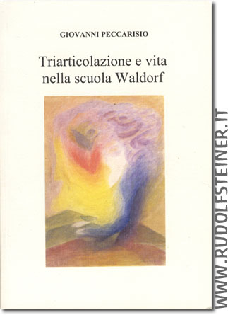 Triarticolazione e vita nella Scuola Waldorf