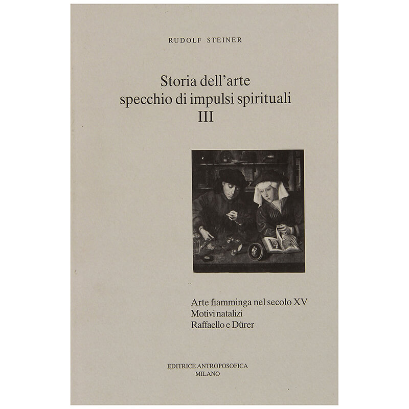 Storia dell'arte, specchio di impulsi spirituali - III - Ultima copia