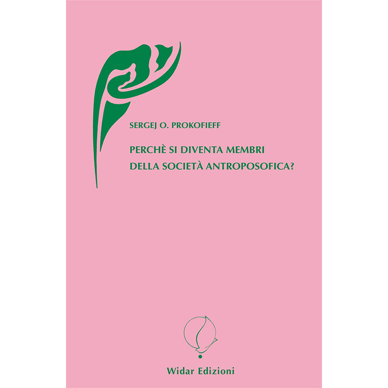 Perché si diventa membri della Società Antroposofica