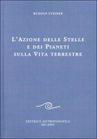 L'azione delle stelle e dei pianeti sulla vita terrestre