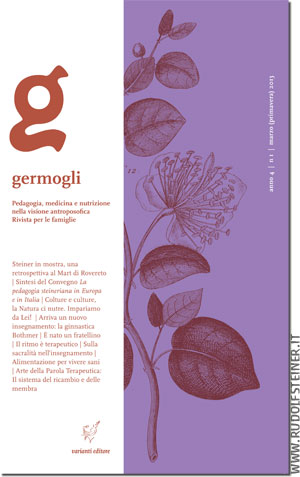 Germogli, Rivista di pedagogia antroposofica - Anno IV, N 1° - Marzo 2013