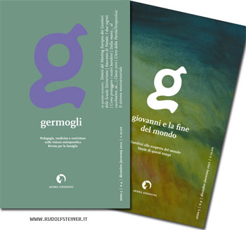 Germogli, Rivista di pedagogia antroposofica - Anno III, N 4° - Dicembre 2012