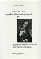 Storia dell'arte, specchio di impulsi spirituali - IV Ultime copie