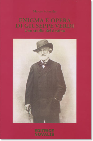 Enigma e opera di Giuseppe Verdi