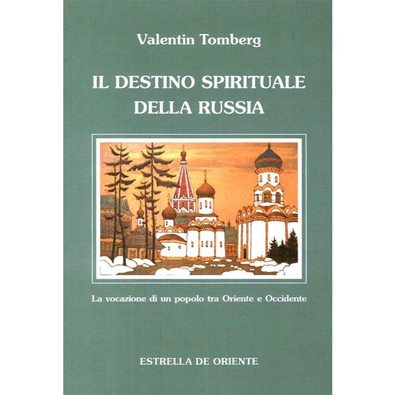 Il destino spirituale della Russia