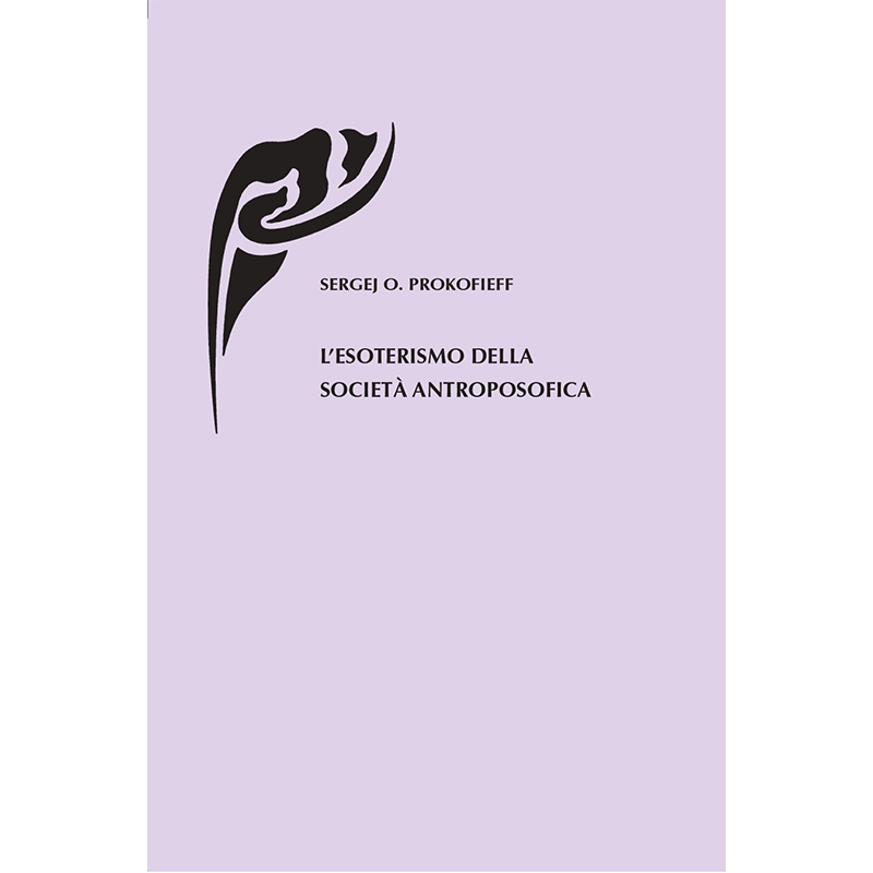 L'esoterismo della Società Antroposofica