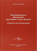 Trasformazione e redenzione dell'uomo e della società