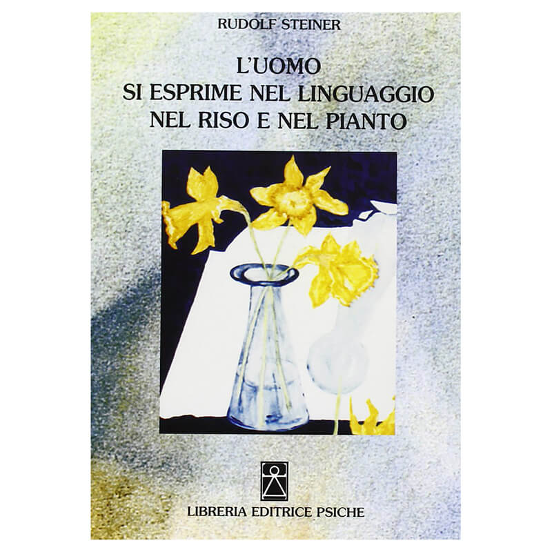 L'uomo si esprime nel linguaggio, nel riso e nel pianto