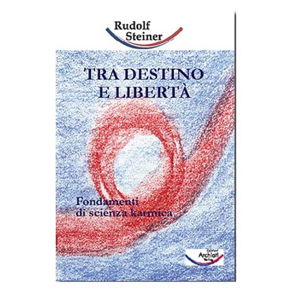 Tra destino e libertà