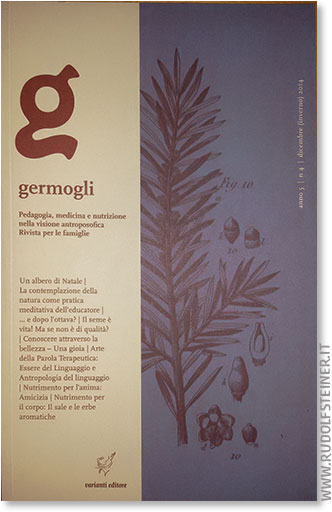 Germogli, Rivista di pedagogia antroposofica - Anno V, N 4° - Dicembre 2014