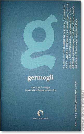 Germogli, Rivista di pedagogia antroposofica - Anno II, N 4° - Dicembre 2011