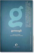 Germogli, Rivista di pedagogia antroposofica - Anno II, N 4° - Dicembre 2011