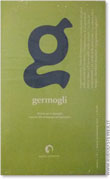 Germogli, Rivista di pedagogia antroposofica - Anno III, N 1° - Marzo 2012